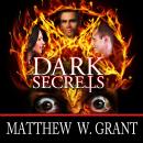 Dark Secrets Audiobook