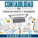 [Spanish] - Contabilidad Para Principiantes Y Dummies: Principios fundamentales de la gestión financiera