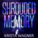 Shrouded Memory Audiobook