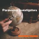 Paranormal Investigators Audiobook