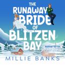 The Runaway Bride of Blitzen Bay Audiobook