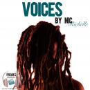 Voices: Inside the mind of someone who hears voices... Audiobook