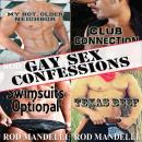 Gay Sex Confessions Story Collection Audiobook