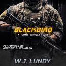 Blackbird: A Tommy Donovan Story Audiobook