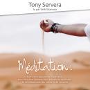 [French] - Méditation: Comment apprendre la méditation pour être plus heureux, plus en paix au quoti Audiobook