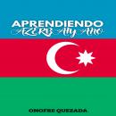 Aprendiendo Azerbaiyáno Audiobook