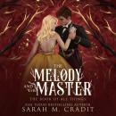 The Melody and the Master: The Darkwood Cycle, Book 1 Audiobook
