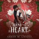The Hand and the Heart: The Darkwood Cycle, Book 2 Audiobook