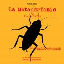 La Metamorfosis Audiobook