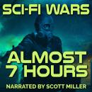 Sci-Fi Wars - 9 Science Fiction Short Stories by Philip K. Dick, Ray Bradbury, Murray Leinster, Frit Audiobook