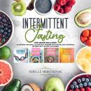 Intermittent Fasting: Autophagy, Metabolic Autophagy, Intermittent Fasting and Autophagy, Intermittent Fasting for Women Audiobook