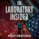 The Laboratory Insider Audiobook