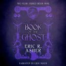 The Book of the Ghost Audiobook