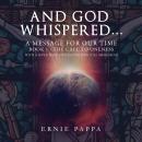 And God Whispered… a Message for Our Time Audiobook