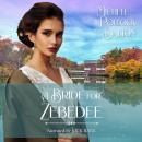 A Bride for Zebedee Audiobook