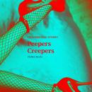 Peepers Creepers: Crossdressing Stories Audiobook