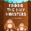 Finding the Baby Monsters Audiobook