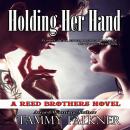 Holding Her Hand Audiobook