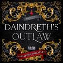 Daindreth's Outlaw Audiobook