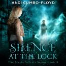 Silence at the Lock Audiobook
