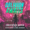 Oblivion Awaits Audiobook