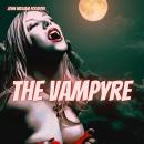The Vampyre: A Tale Audiobook