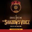 The Shadow's Voice Audiobook