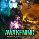 Awakening: Alastair Stone Chronicles Book 28 Audiobook