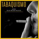 Tabaquismo Audiobook