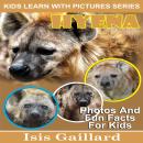 Hyena: Photos and Fun Facts for Kids Audiobook