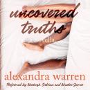Uncovered Truths Audiobook