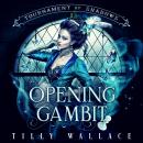 Opening Gambit Audiobook