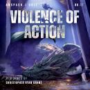 Violence of Action Audiobook