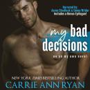 My Bad Decisions Audiobook