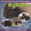 Buffalo: Photos and Fun Facts for Kids Audiobook