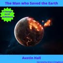 The Man who Saved the Earth Audiobook