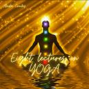 Eight lectures on YOGA Audiobook