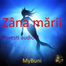 Zana Marii: Basm  audio Audiobook