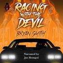 Racing with the Devil Audiobook