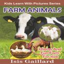 Farm Animals: Photos and Fun Facts for Kids Audiobook