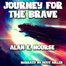 Journey For the Brave Audiobook