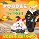 Poodle Versus The Mob Audiobook