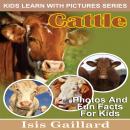 Cattle: Photos and Fun Facts for Kids Audiobook