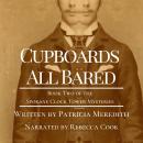 Cupboards All Bared Audiobook