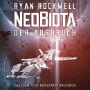 Neobiota: Der Ausbruch Audiobook