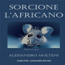 [Italian] - Sorcione l'Africano Audiobook