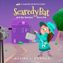 Scaredy Bat and the Haunted Movie Set Audiobook