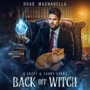Back Off Witch: A Croft and Tabby Short Audiobook