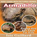 Armadillo: Photos and Fun Facts for Kids Audiobook