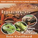 Iguanas: Photos and Fun Facts for Kids Audiobook